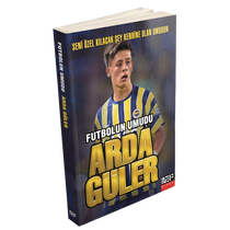 NEF KİTAP - ARDA GÜLER - Futbolun Umudu NEF KİTAP - ARDA GÜLER - Futbolun Umudu