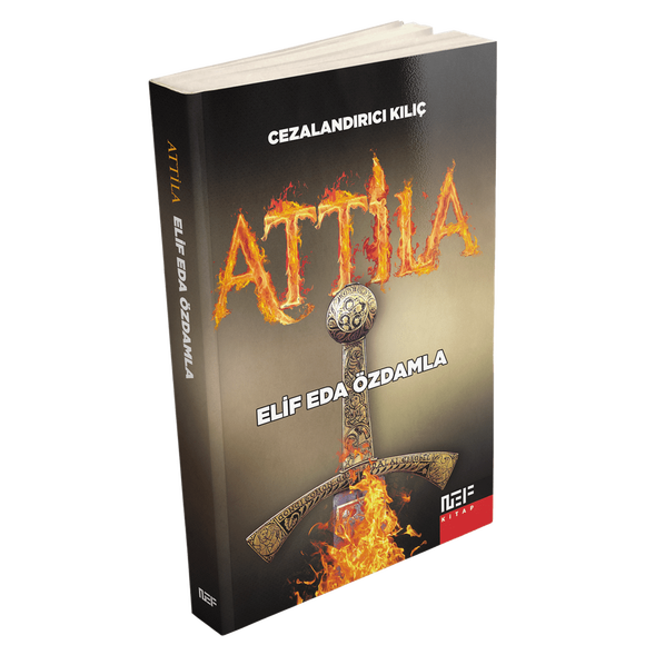 ATTİLA - Cezalandırıcı Kılıç