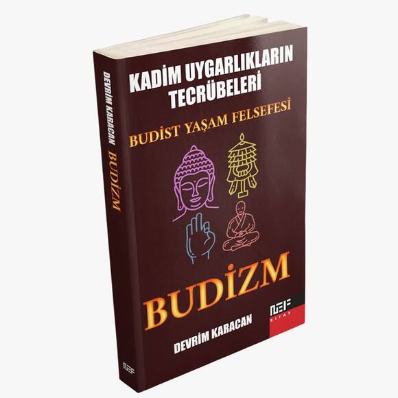 BUDİZM - BUDİST YAŞAM FELSEFESİ