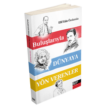 NEF KİTAP - Buluşlarıyla Dünyaya Yön Verenler NEF KİTAP - Buluşlarıyla Dünyaya Yön Verenler