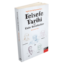 NEF KİTAP - Felsefe Tarihi Ve Ünlü Felsefeciler NEF KİTAP - Felsefe Tarihi Ve Ünlü Felsefeciler