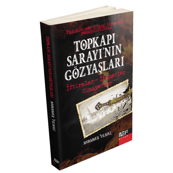 Topkapı Sarayı'nın Gözyaşları